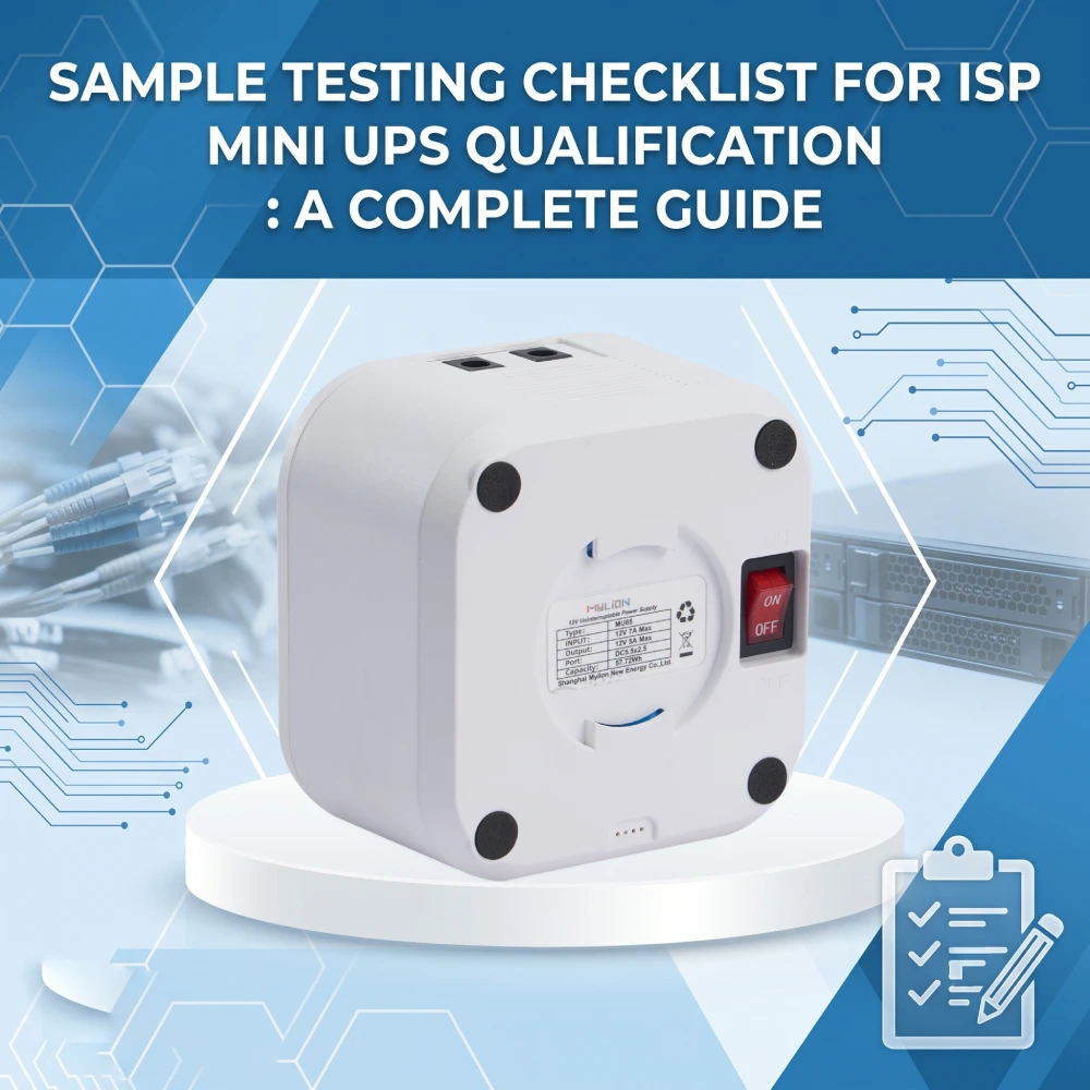 Sample testing checklist for ISP Mini UPS qualification (1)